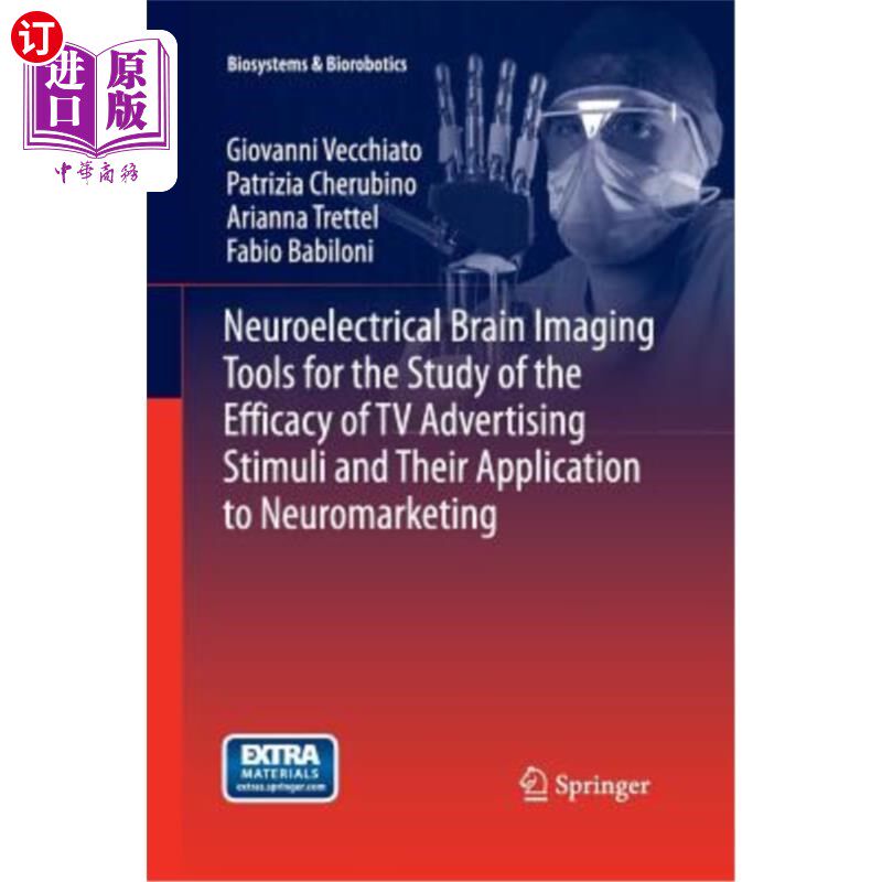 海外直订Neuroelectrical Brain Imaging Tools for the Study of the Efficacy of TV Advertis 研究电视广告刺激效果的神经