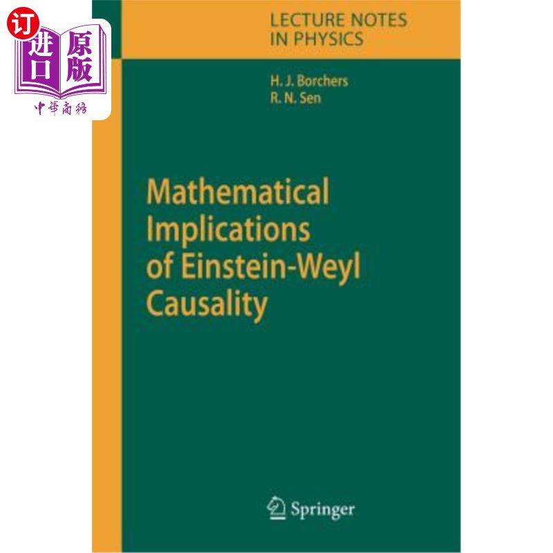 海外直订Mathematical Implications of Einstein-Weyl Causality 爱因斯坦韦尔因果关系的数学含义