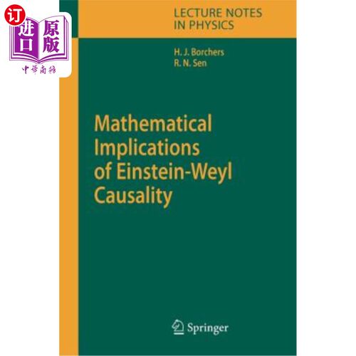 海外直订Mathematical Implications of Einstein-Weyl Causality 爱因斯坦韦尔因果关系的数学含义