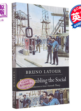 预售 再组社会 英文原版 Reassembling the Social An Introduction to Actor Network Theory Bruno Latour【中商原版】