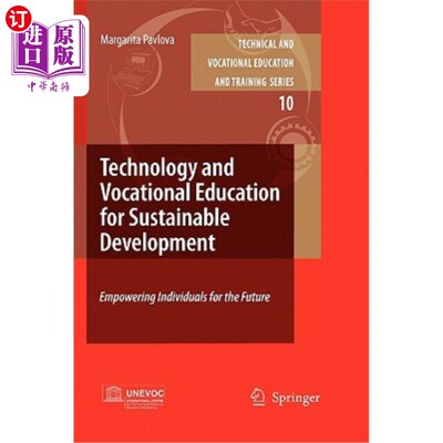 海外直订Technology and Vocational Education for Sustainable Development: Empowering Indi 可持续发展的技术和职业教育