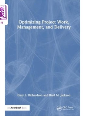 海外直订Optimizing Project Work, Management, and Delivery 优化项目工作、管理和交付
