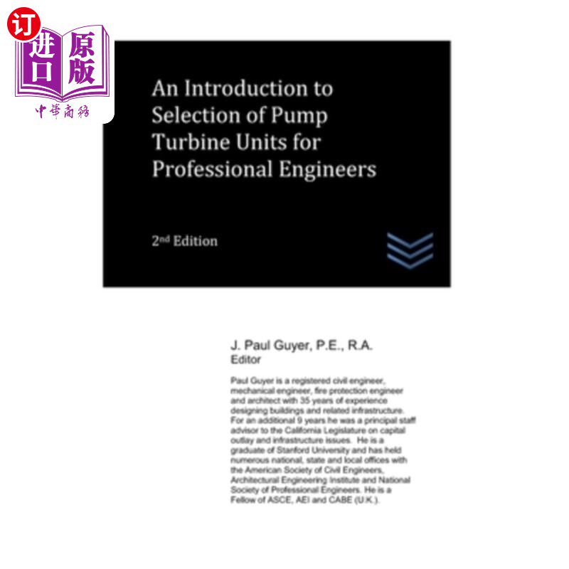 海外直订An Introduction to Selection of Pump Turbine Units for Professional Engineers 专业工程师水泵水轮机机组选择
