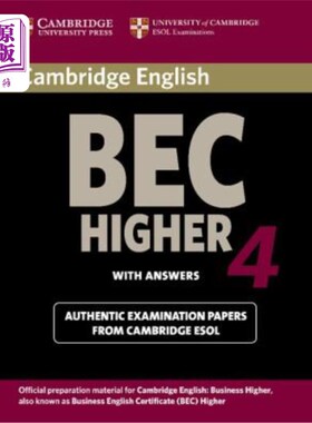 海外直订Cambridge Bec 4 Higher Student's Book with Answers: Examination Papers from Univ 剑桥BEC 4高年级学生答案书