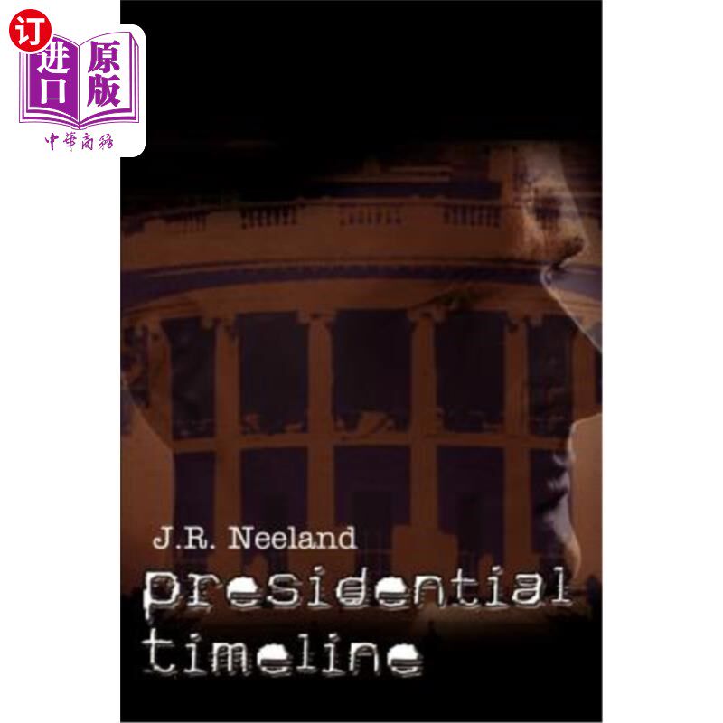海外直订Presidential Timeline 总统时间表
