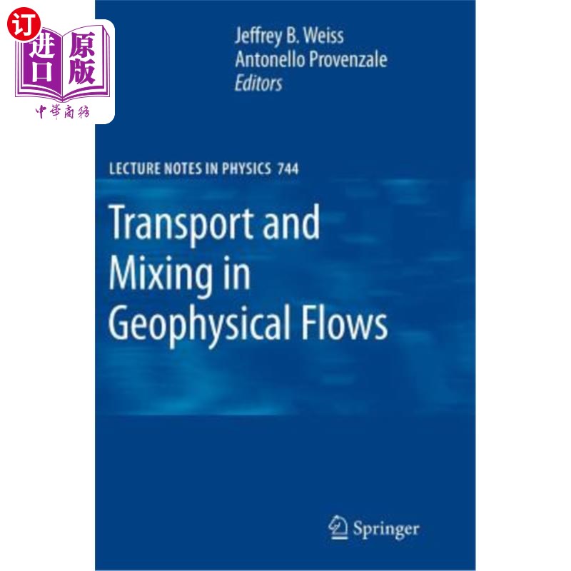 海外直订Transport and Mixing in Geophysical Flows 地球物理流中的输运与混合