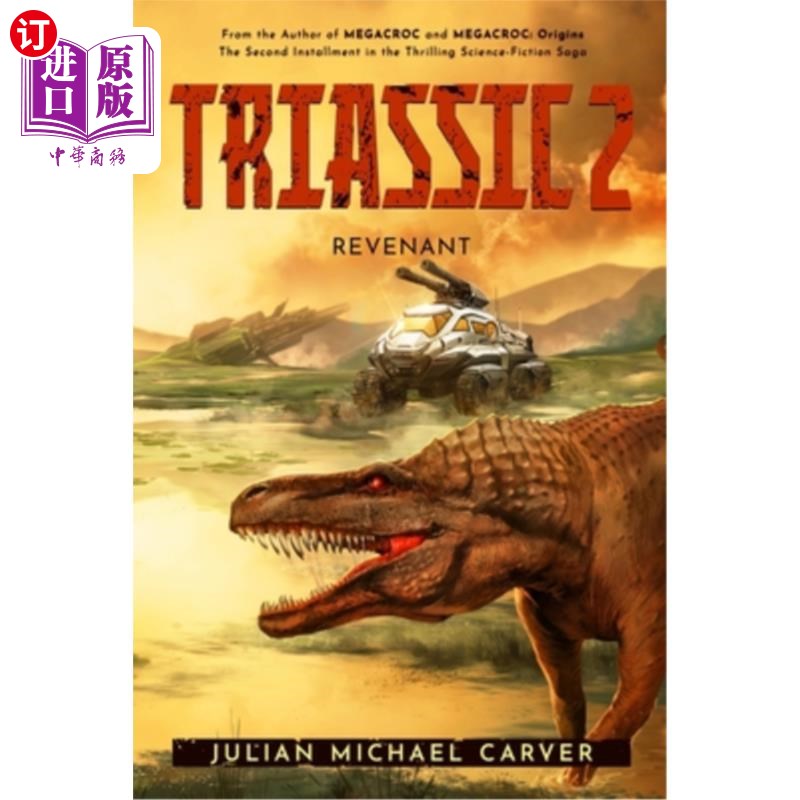 海外直订Triassic 2: Revenant 《荒野猎人2》