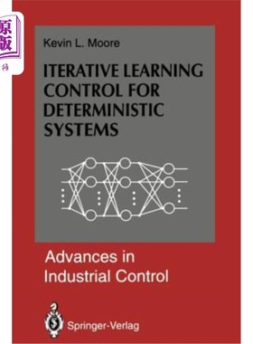 海外直订Iterative Learning Control for Deterministic Systems 确定性系统的迭代学习控制