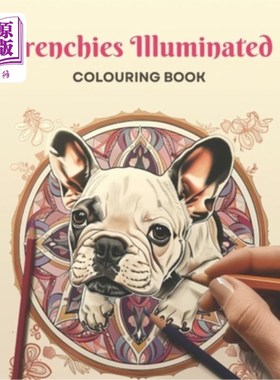 海外直订Frenchies Illuminated: coloring book 法国人彩绘：着色书