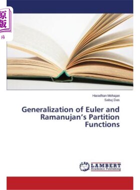 海外直订Generalization of Euler and Ramanujan's Partition Functions Euler和Ramanujan分划函数的推广