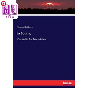 Comédie Trois Actes 海外直订La 拉索里斯 Souris