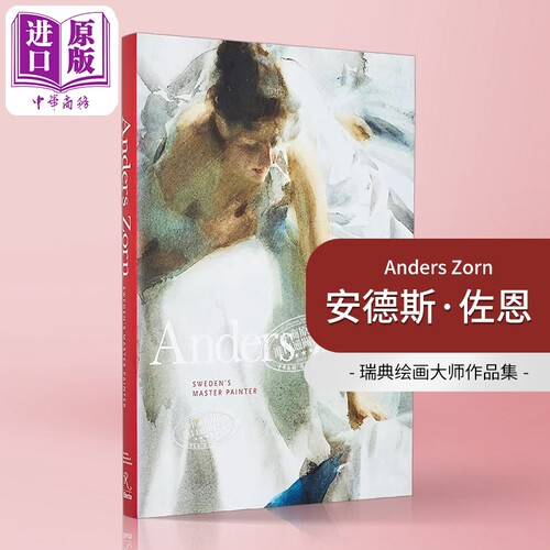 Anders Zorn 进口艺术 安德斯·佐恩:瑞典的绘画大师 Rizzoli【中商原版】