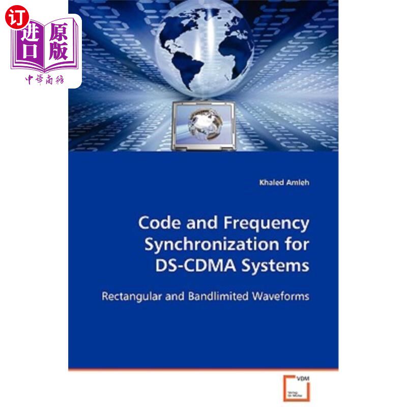 海外直订Code and Frequency Synchronization for DS-Cdma Systems DS-Cdma系统的码频同步