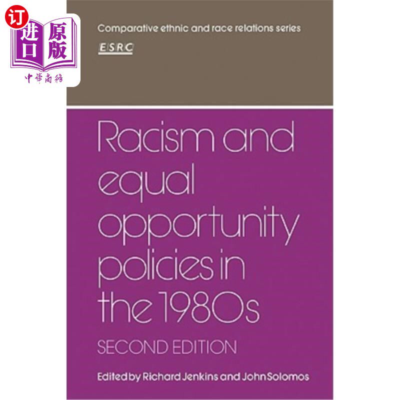 海外直订Racism and Equal Opportunity Policies in the 1980s 20世纪80年代的种族主义和平等机会政策
