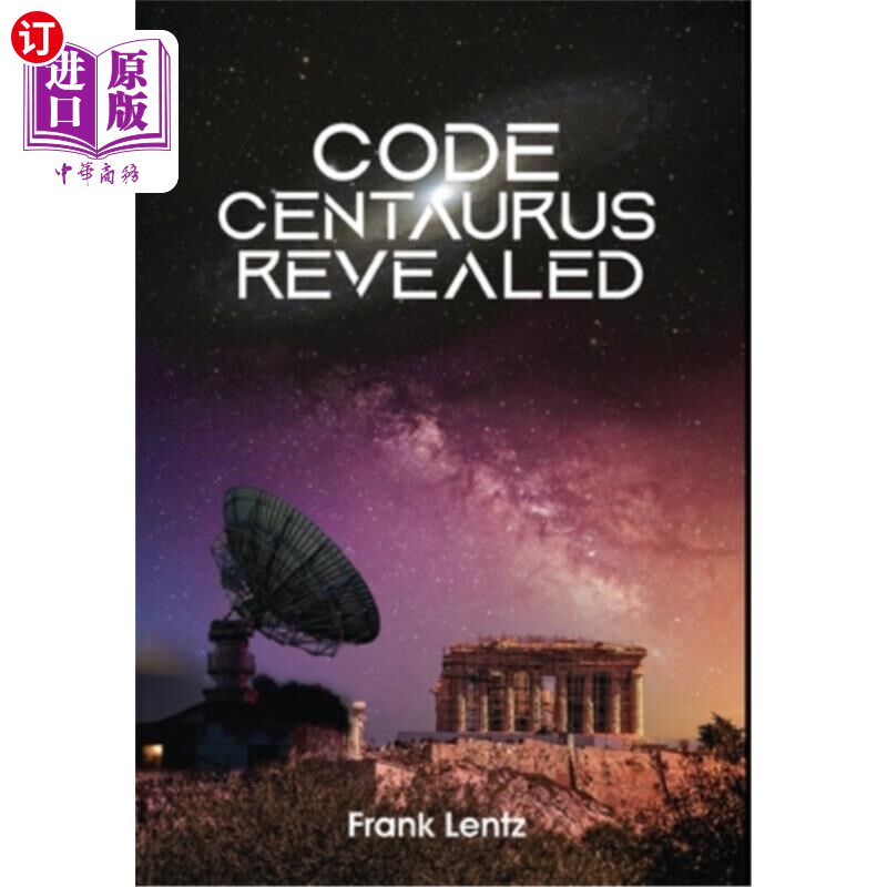 海外直订Code Centaurus Revealed 半人马座的代码显示
