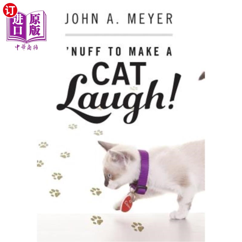 海外直订'Nuff to Make A Cat Laugh! “去逗猫笑!