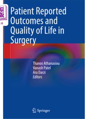海外直订医药图书Patient Reported Outcomes and Quality of Life in Surgery 手术患者报告的结果和生活质量