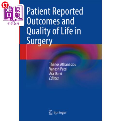 海外直订医药图书Patient Reported Outcomes and Quality of Life in Surgery 手术患者报告的结果和生活质量