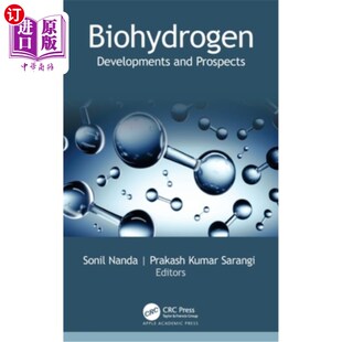 海外直订Biohydrogen: Developments and Prospects 生物氢的发展与展望