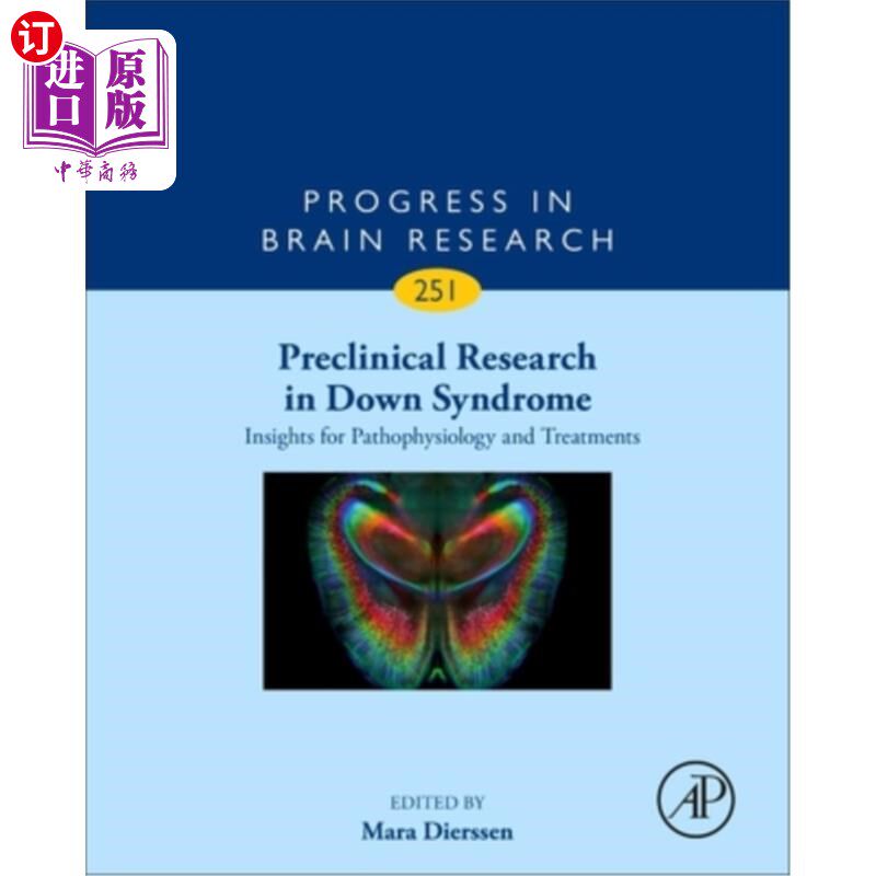 海外直订医药图书Preclinical Research in Down Syndrome: Insights for Pathophysiology and Treatmen 唐氏综合症的临床前