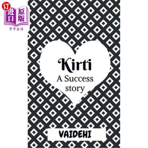海外直订Kirti: A Success Story Kirti:一个成功的故事