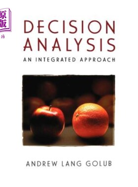 海外直订Decision Analysis: An Integrated Approach 决策分析：一种综合方法