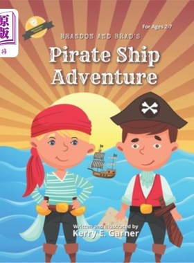 海外直订Brandon and Brad's Pirate Ship Adventure 布兰登和布拉德的海盗船冒险