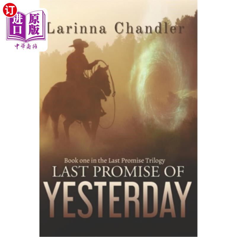 海外直订Last Promise of Yesterday: Book one in the Last Promise Trilogy