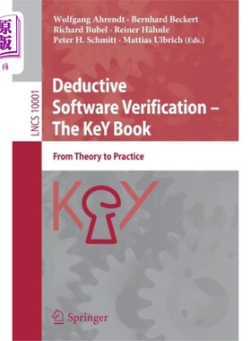 海外直订Deductive Software Verification - The KeY Book 演绎软件验证-关键手册