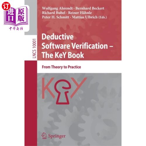 海外直订Deductive Software Verification - The KeY Book 演绎软件验证-关键手册