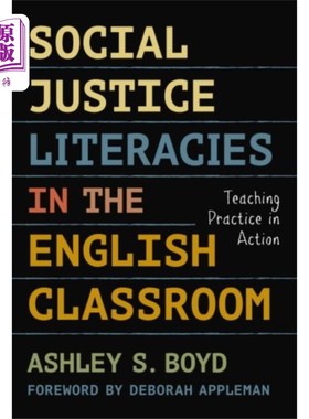海外直订Social Justice Literacies in the English Classro... 英语课堂中的社会公正素养