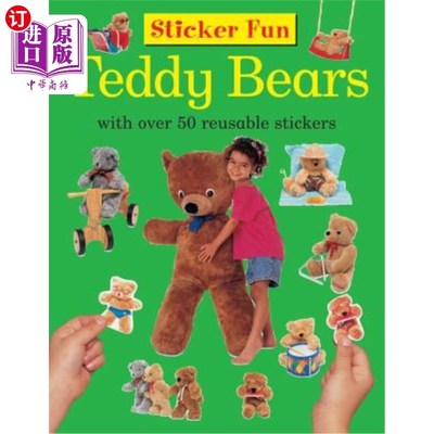 海外直订Sticker Fun: Teddy Bears: With Over 50 Reusable Stickers 贴纸乐趣：泰迪熊：50多个可重复使用的贴纸