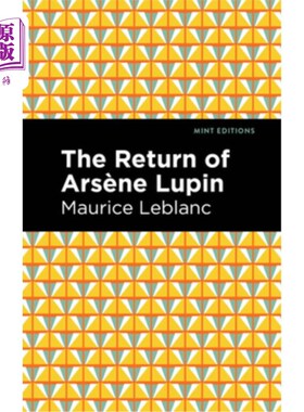 海外直订The Return of Arsene Lupin 《亚森·卢平归来》