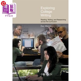 Across 写作 Writing 探索大学写作：跨课程阅读 Curriculu the Researching and Reading College 海外直订Exploring