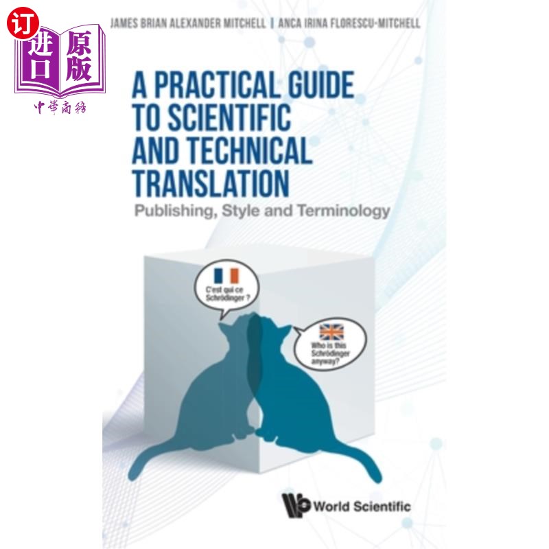海外直订Practical Guide to Scientific and Technical Translation, A: Publishing, Style an 科技翻译实用指南,A:出版、风