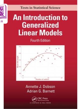 海外直订An Introduction to Generalized Linear Models 广义线性模型导论，第四版