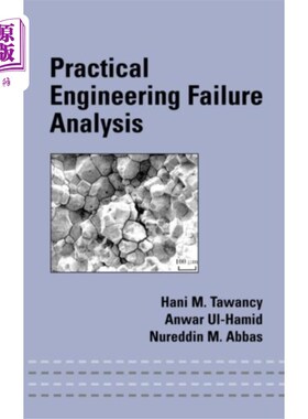 海外直订Practical Engineering Failure Analysis 实际工程失效分析