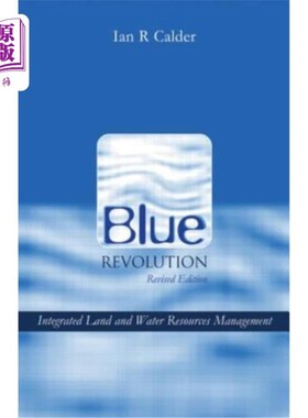 海外直订Blue Revolution: Integrated Land and Water Resources Management 蓝色革命：土地和水资源综合管理
