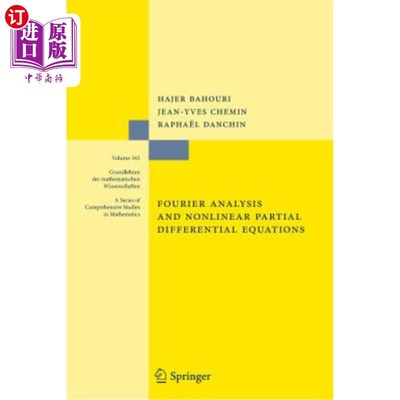 海外直订Fourier Analysis and Nonlinear Partial Differential Equations 傅里叶分析与非线性偏微分方程