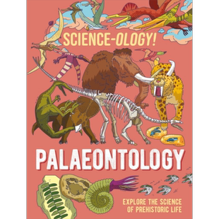 科学 学系列 古生物学 英文原版 Science ology Palaeontology Anna Claybourne 儿童科普百科 动物学【中商原版】