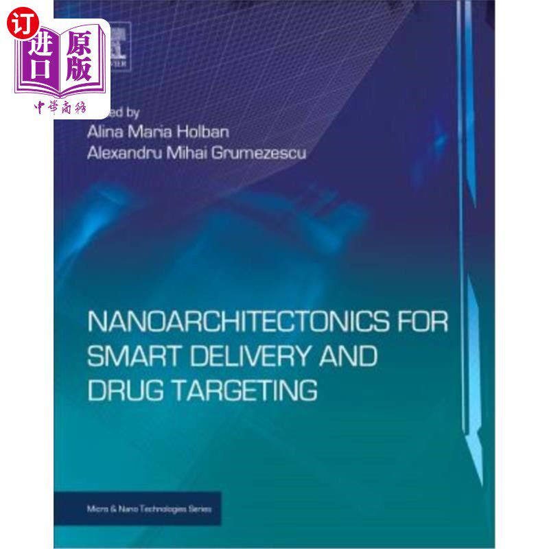 海外直订Nanoarchitectonics for Smart Delivery and Drug Targeting 用于智能传递和药物靶向的纳米结构