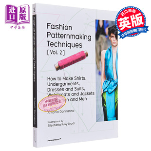 进口艺术 时尚 中商原版 Patternmaking 设计与剪裁 Techniques 服装 Fashion 造型设计2