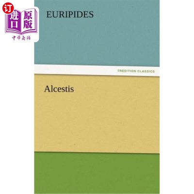 海外直订Alcestis 阿尔刻提斯
