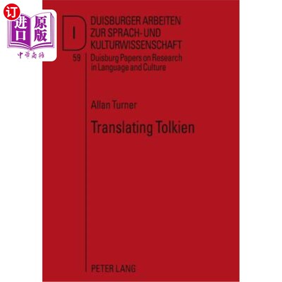 海外直订Translating Tolkien: Philological Elements in the Lord of the Rings 翻译托尔金:《指环王》中的语言学元素
