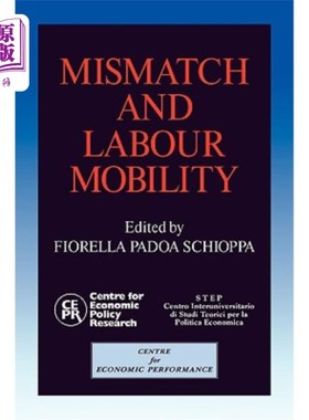海外直订Mismatch and Labour Mobility 错配与劳动力流动