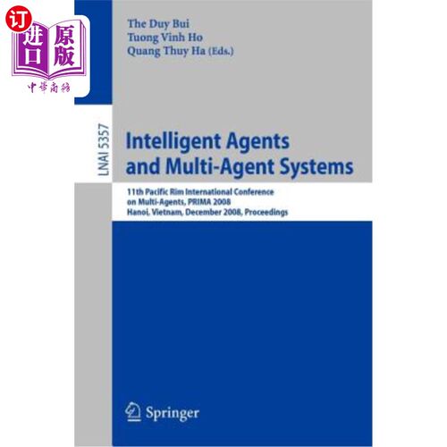 海外直订Intelligent Agents and Multi-Agent Systems: 11th Pacific Rim International Confe 智能体与多智能体系统:第11届