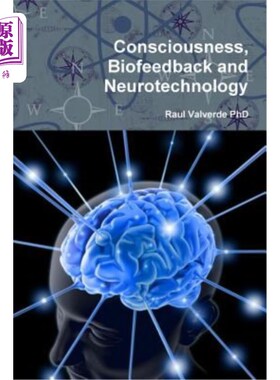 海外直订Consciousness, Biofeedback and Neurotechnology 意识、生物反馈与神经技术
