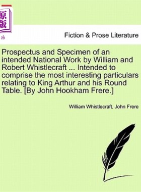 海外直订Prospectus and Specimen of an Intended National Work by William and Robert Whist 威廉和罗伯特·惠斯克拉夫特