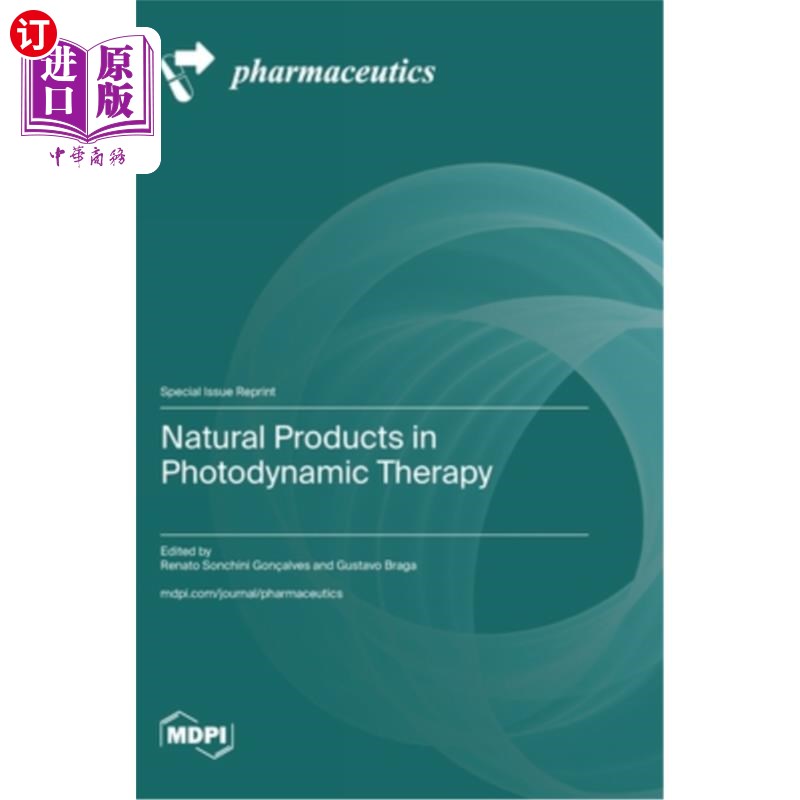 海外直订医药图书Natural Products in Photodynamic Therapy 光动力疗法中的天然产物