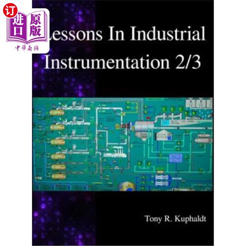 海外直订Lessons In Industrial Instrumentation 2/3 工业仪表课程2/3